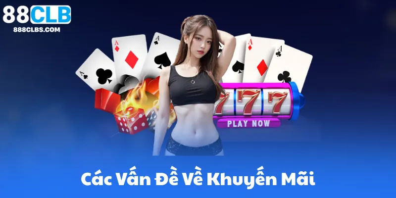 Các Vấn Đề Về Khuyến Mãi