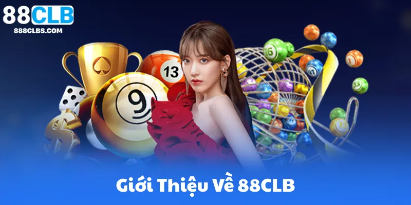 Giới Thiệu Về 88CLB