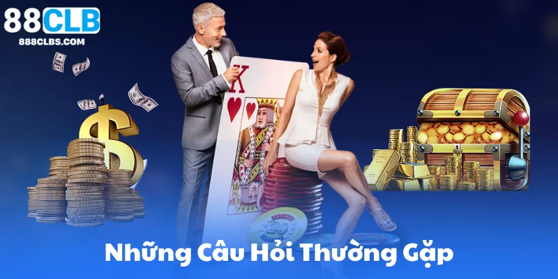 Những Câu Hỏi Thường Gặp