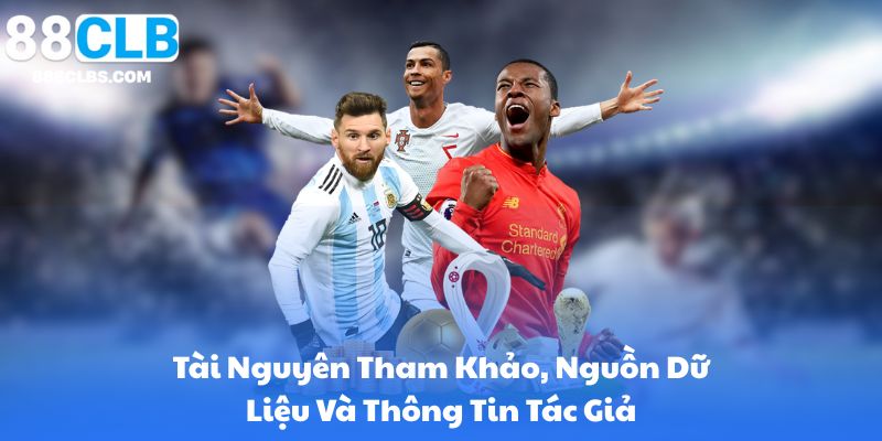 Tài Nguyên Tham Khảo, Nguồn Dữ Liệu Và Thông Tin Tác Giả